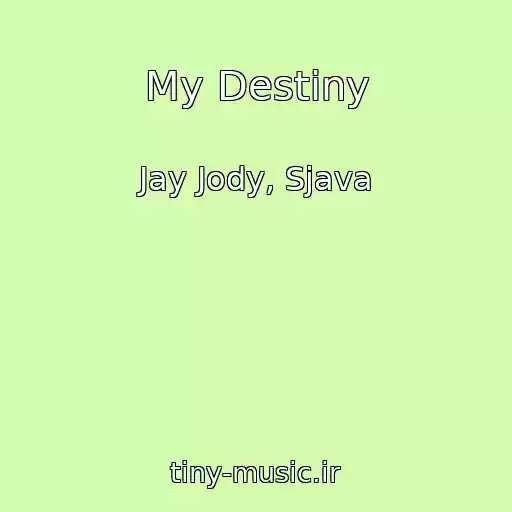 کاور آهنگ My Destiny از Jay Jody, Sjava