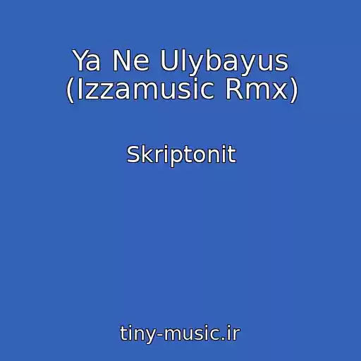 کاور آهنگ Ya Ne Ulybayus (Izzamusic Rmx) از Skriptonit
