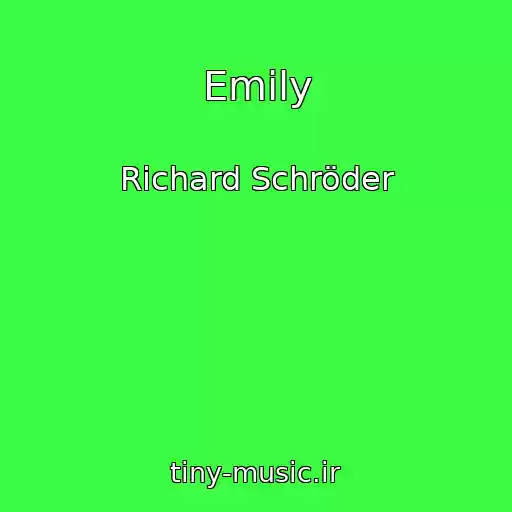 کاور آهنگ Emily از Richard Schröder