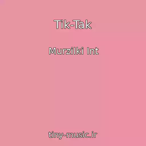 کاور آهنگ Tik-Tak از Murzilki Int