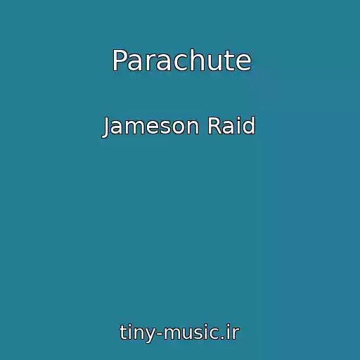 کاور آهنگ Parachute از Jameson Raid