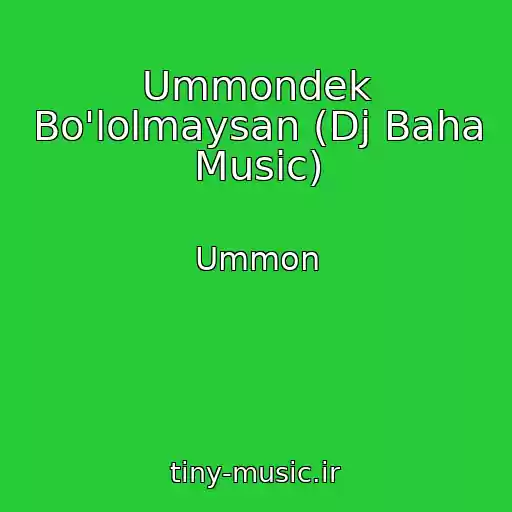 کاور آهنگ Ummondek Bo'lolmaysan (Dj Baha Music) از Ummon