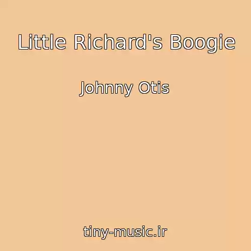 کاور آهنگ Little Richard's Boogie از Johnny Otis