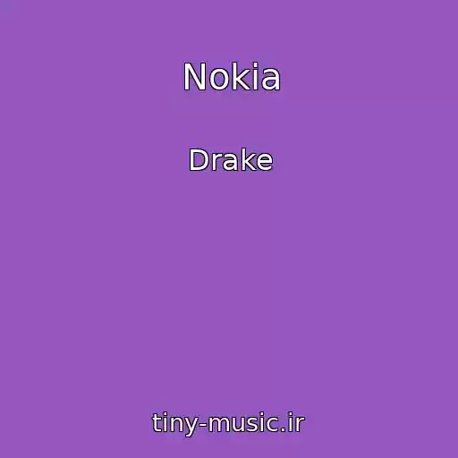 کاور آهنگ Nokia از Drake