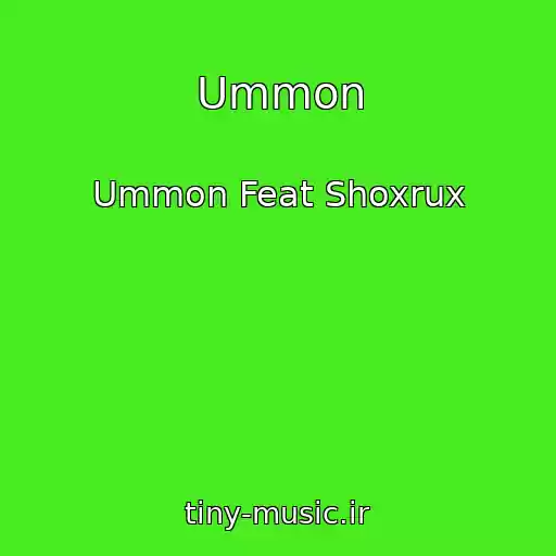 کاور آهنگ Ummon از Ummon Feat Shoxrux