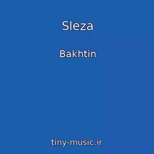 کاور آهنگ Sleza از Bakhtin