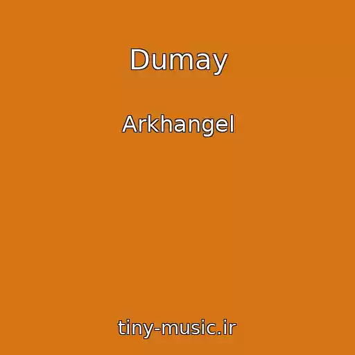 کاور آهنگ Dumay از Arkhangel