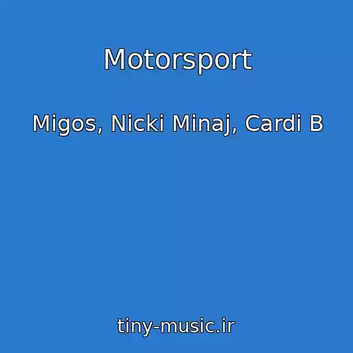 کاور آهنگ Motorsport از Migos, Nicki Minaj, Cardi B