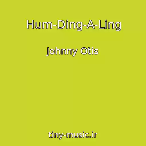 کاور آهنگ Hum-Ding-A-Ling از Johnny Otis