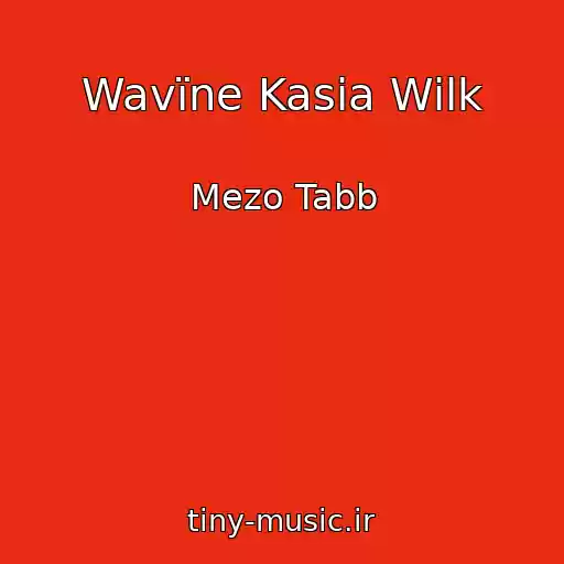 کاور آهنگ Wavїne Kasia Wilk از Mezo Tabb