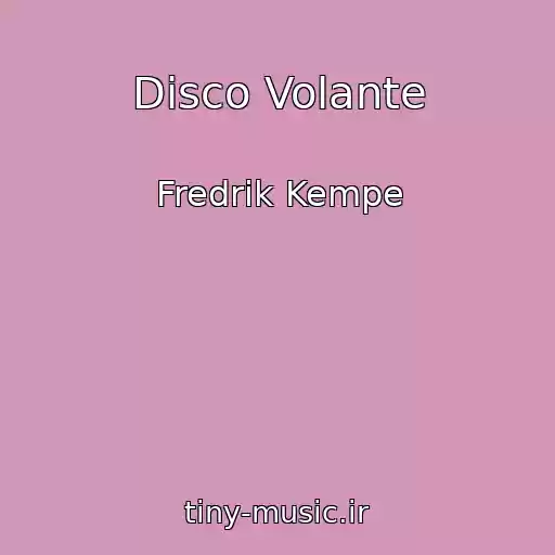 کاور آهنگ Disco Volante از Fredrik Kempe