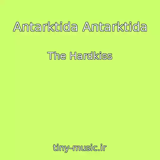 کاور آهنگ Antarktida Antarktida از The Hardkiss