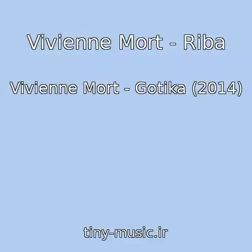 کاور آهنگ Vivienne Mort - Riba از Vivienne Mort - Gotika (2014)