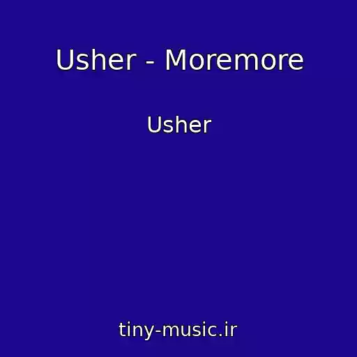 کاور آهنگ Usher - Moremore از Usher