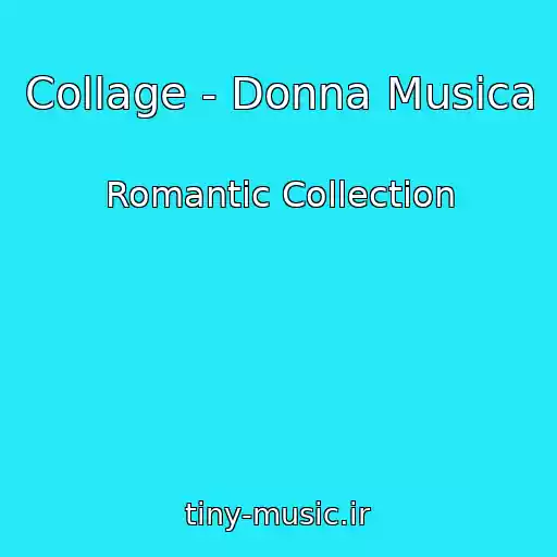 کاور آهنگ Collage - Donna Musica از Romantic Collection