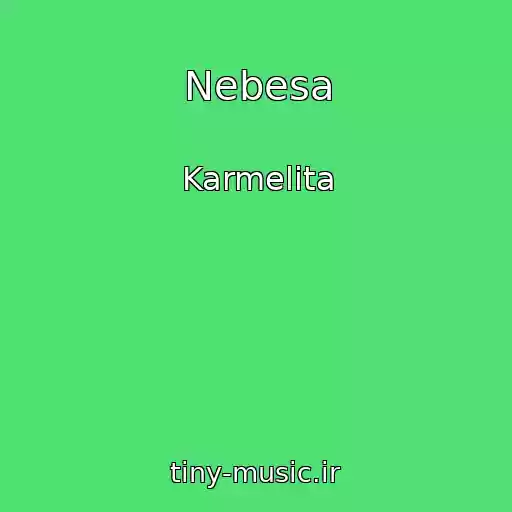 کاور آهنگ Nebesa از Karmelita