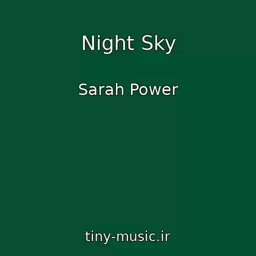 کاور آهنگ Night Sky از Sarah Power