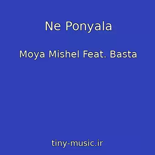 کاور آهنگ Ne Ponyala از Moya Mishel Feat. Basta