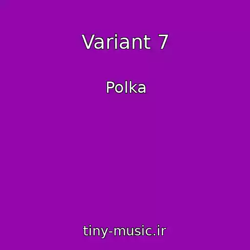 کاور آهنگ Variant 7 از Polka