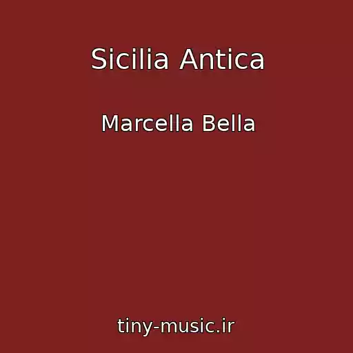 کاور آهنگ Sicilia Antica از Marcella Bella