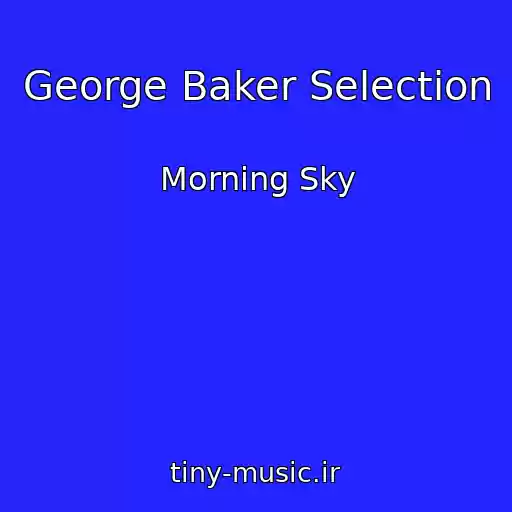 کاور آهنگ George Baker Selection از Morning Sky