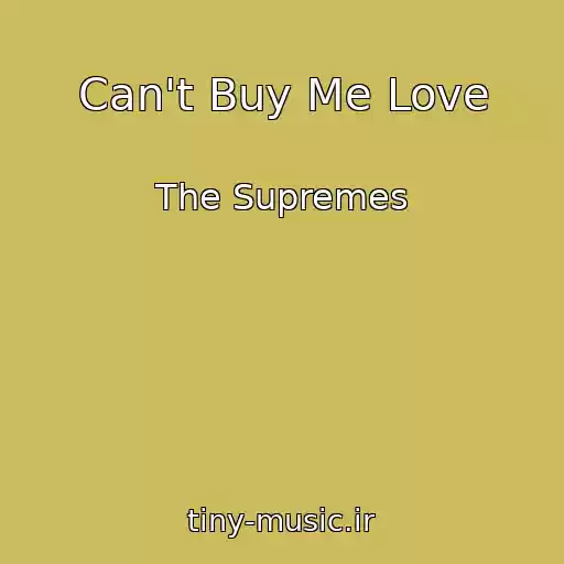 کاور آهنگ Can't Buy Me Love از The Supremes