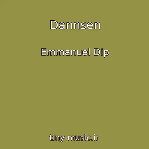کاور آهنگ Dannsen از Emmanuel Dip