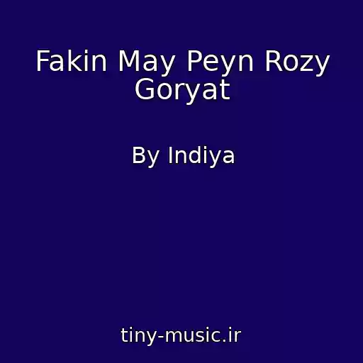کاور آهنگ Fakin May Peyn Rozy Goryat از By Indiya