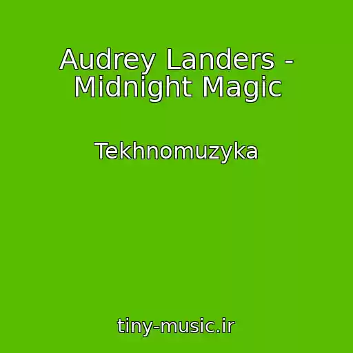 کاور آهنگ Audrey Landers - Midnight Magic از Tekhnomuzyka