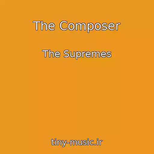 کاور آهنگ The Composer از The Supremes