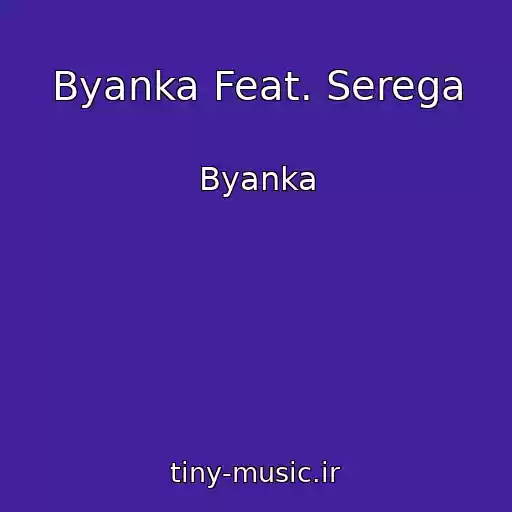 کاور آهنگ Byanka Feat. Serega از Byanka