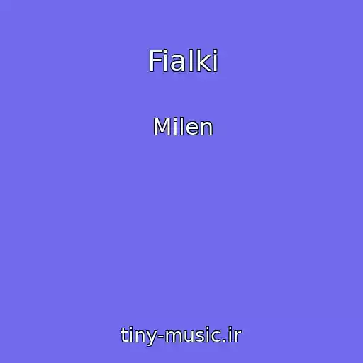 کاور آهنگ Fialki از Milen