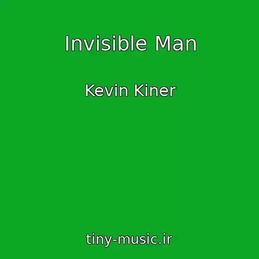 کاور آهنگ Invisible Man از Kevin Kiner