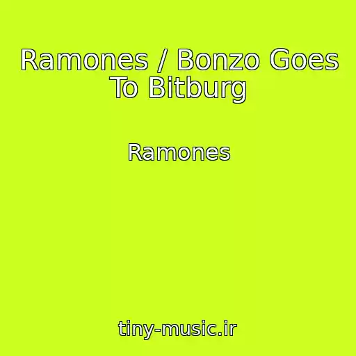 کاور آهنگ Ramones / Bonzo Goes To Bitburg از Ramones