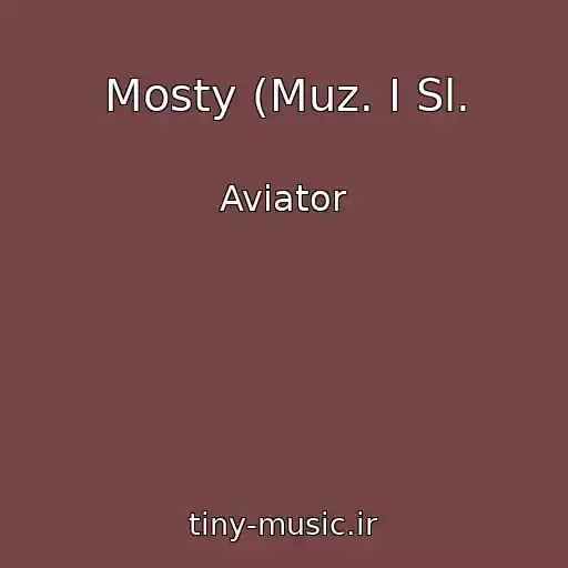 کاور آهنگ Mosty (Muz. I Sl. از Aviator