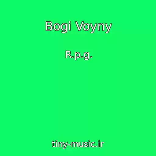 کاور آهنگ Bogi Voyny از R.p.g.
