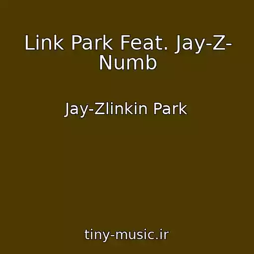 کاور آهنگ Link Park Feat. Jay-Z- Numb از Jay-Zlinkin Park