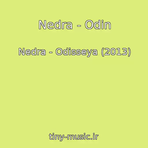 کاور آهنگ Nedra - Odin از Nedra - Odisseya (2013)