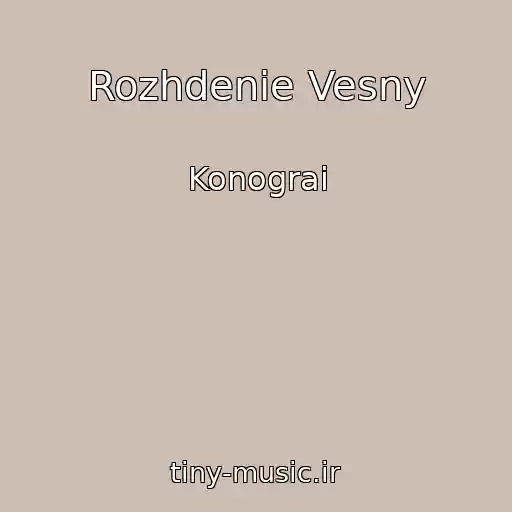 کاور آهنگ Rozhdenie Vesny از Konograi