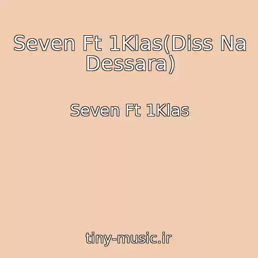 کاور آهنگ Seven Ft 1Klas(Diss Na Dessara) از Seven Ft 1Klas