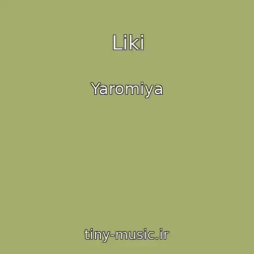 کاور آهنگ Lіki از Yaromiya