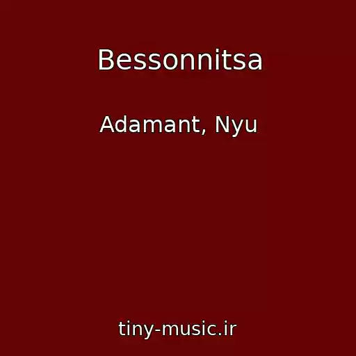 کاور آهنگ Bessonnitsa از Adamant, Nyu