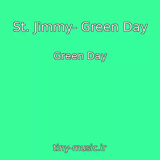 کاور آهنگ St. Jimmy- Green Day از Green Day