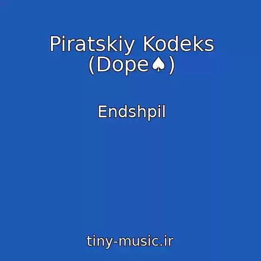 کاور آهنگ Piratskiy Kodeks (Dope♠) از Endshpil
