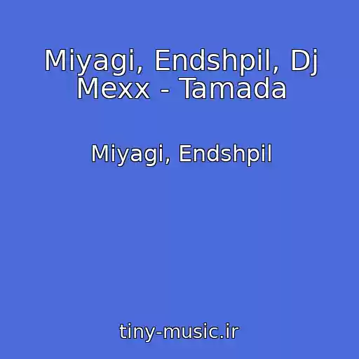 کاور آهنگ Miyagi, Endshpil, Dj Mexx - Tamada از Miyagi, Endshpil