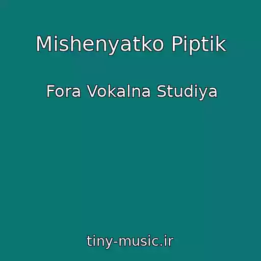 کاور آهنگ Mishenyatko Piptik از Fora Vokalna Studіya