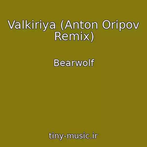 کاور آهنگ Valkiriya (Anton Oripov Remix) از Bearwolf