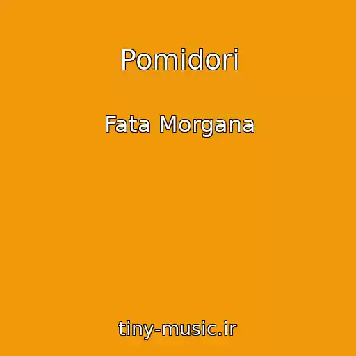 کاور آهنگ Pomіdori از Fata Morgana