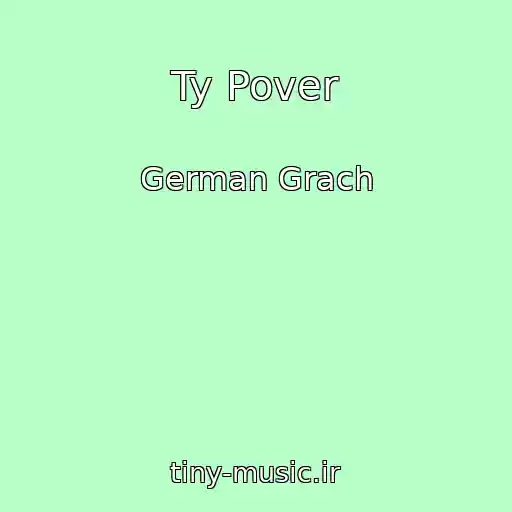 کاور آهنگ Ty Pover از German Grach
