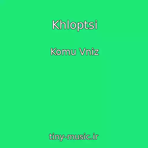 کاور آهنگ Khloptsі از Komu Vniz
